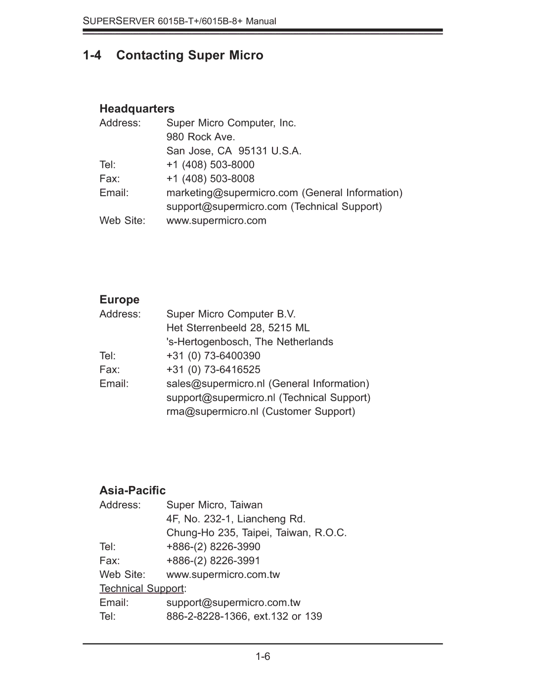 SUPER MICRO Computer 6015B-8+ manual Contacting Super Micro, Headquarters, Europe, Asia-Paciﬁc 