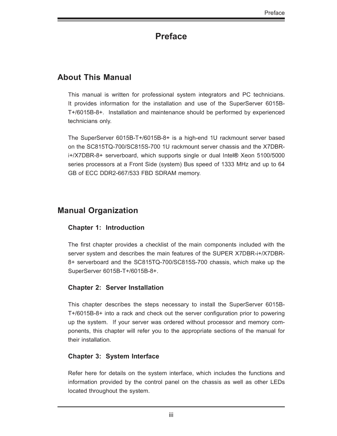 SUPER MICRO Computer 6015B-8+ manual Preface, About This Manual, Manual Organization 