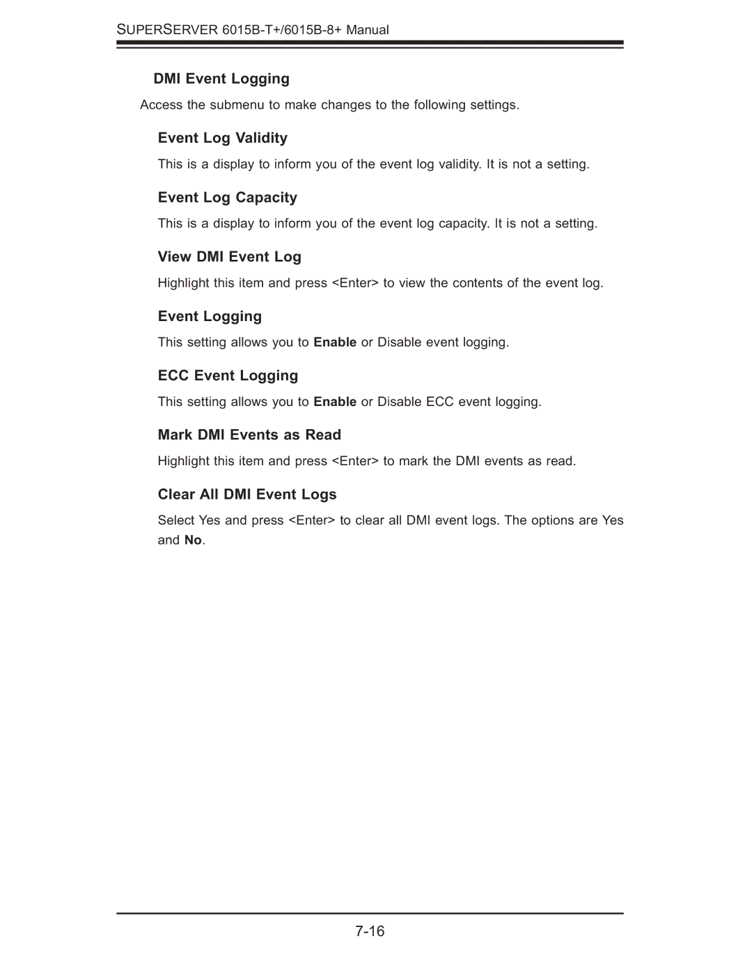 SUPER MICRO Computer 6015B-8+ manual DMI Event Logging, Event Log Validity, Event Log Capacity, View DMI Event Log 