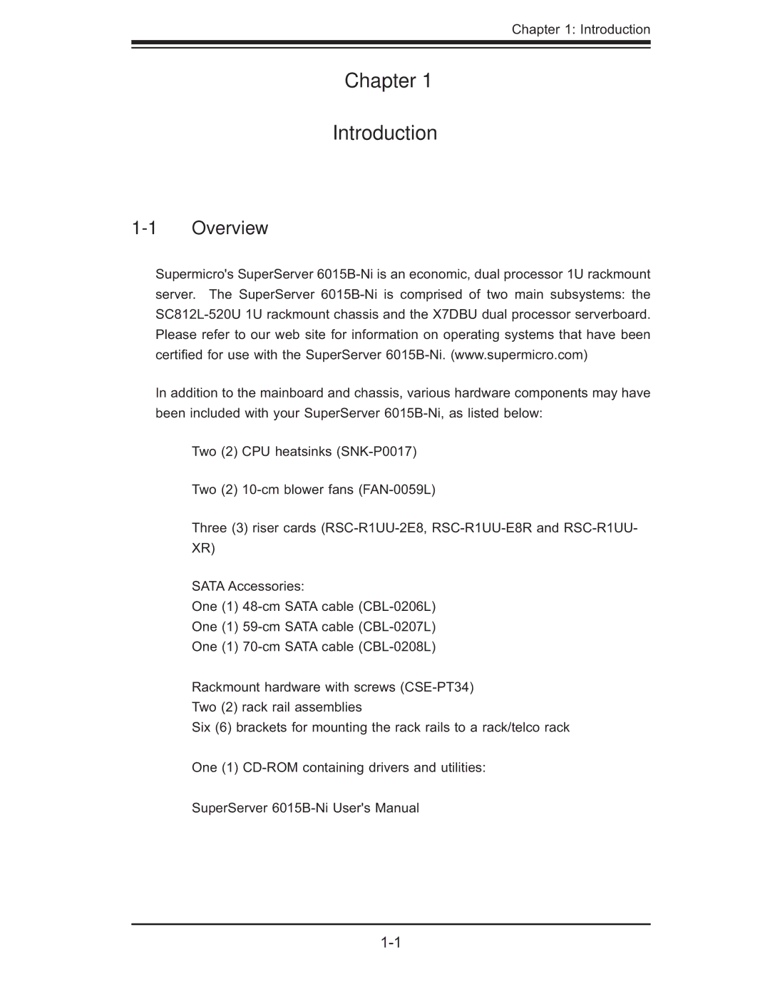 SUPER MICRO Computer 6015B-Ni manual Chapter Introduction, Overview 