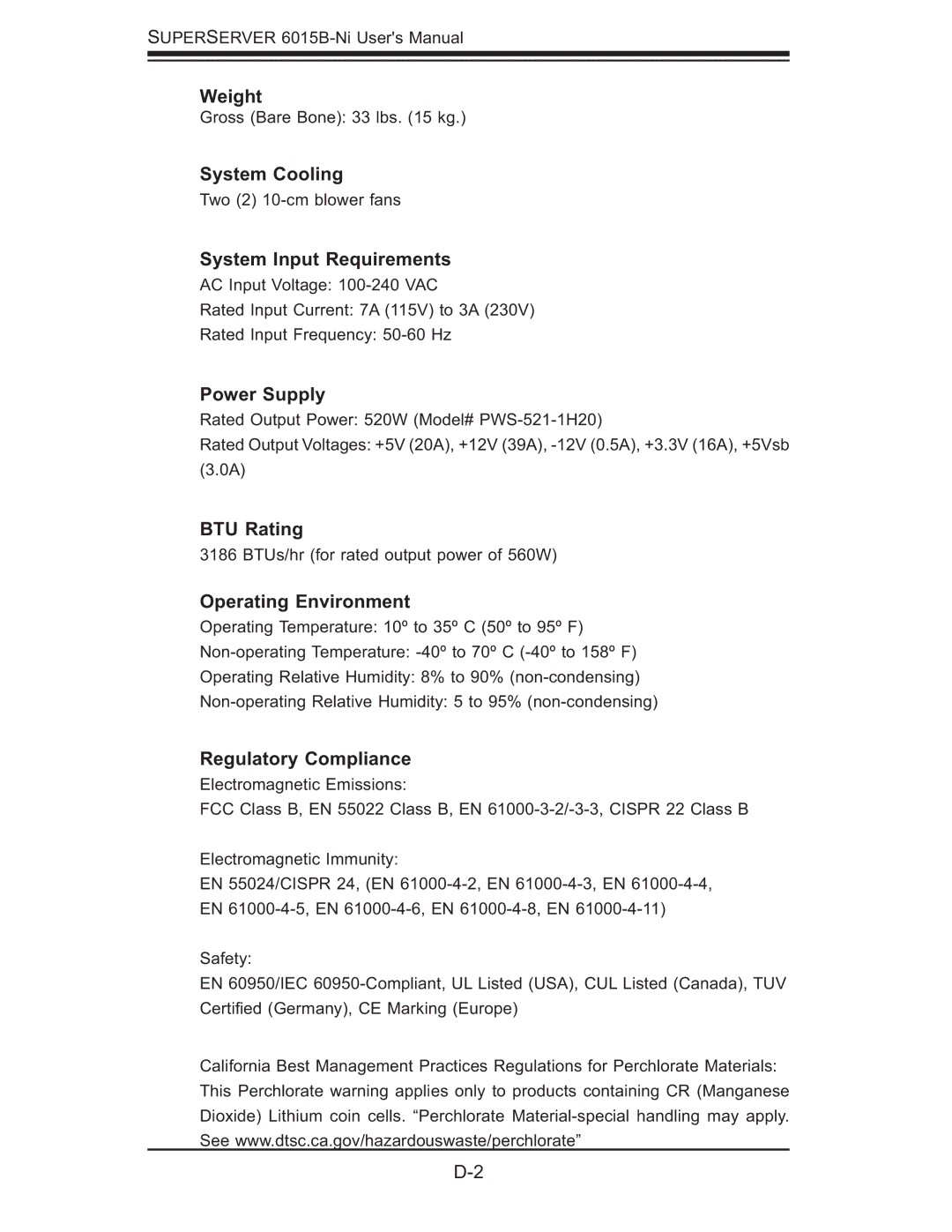 SUPER MICRO Computer 6015B-Ni manual Weight, System Cooling, System Input Requirements, Power Supply, BTU Rating 