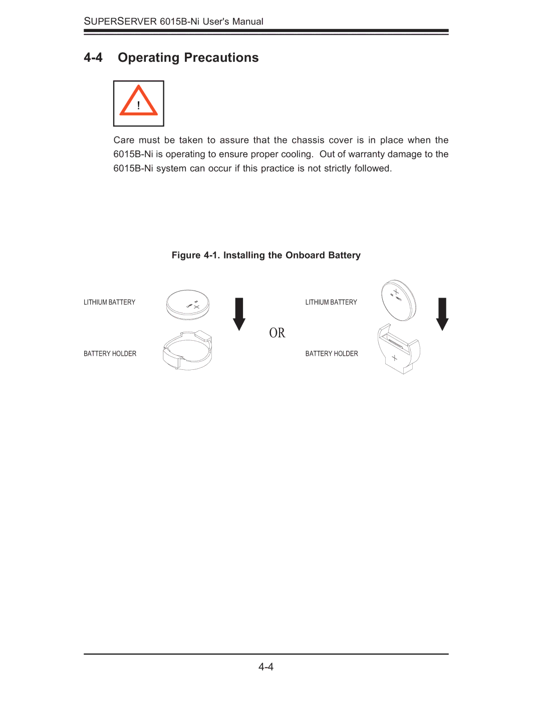 SUPER MICRO Computer 6015B-Ni manual Operating Precautions, Installing the Onboard Battery 