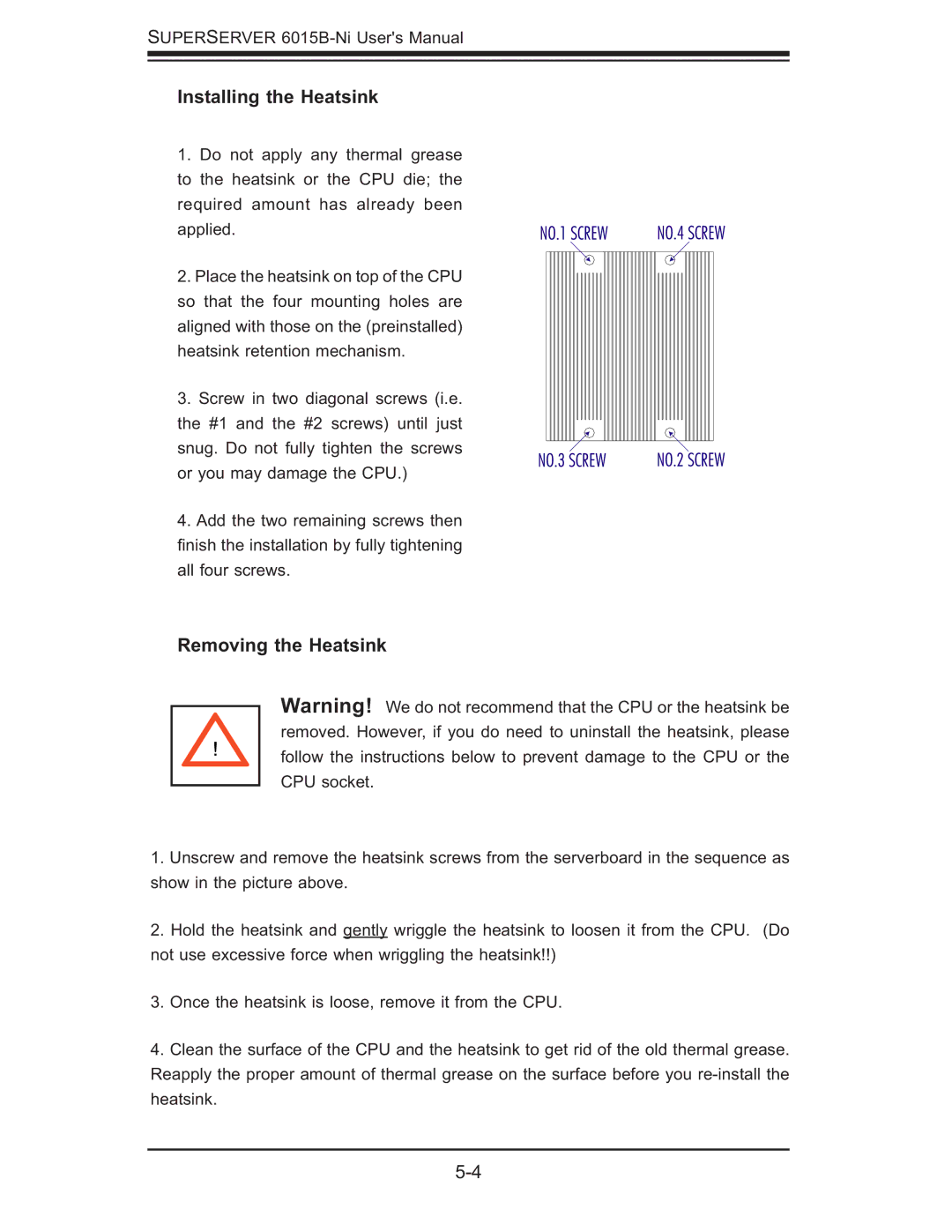 SUPER MICRO Computer 6015B-Ni manual Installing the Heatsink, Removing the Heatsink 