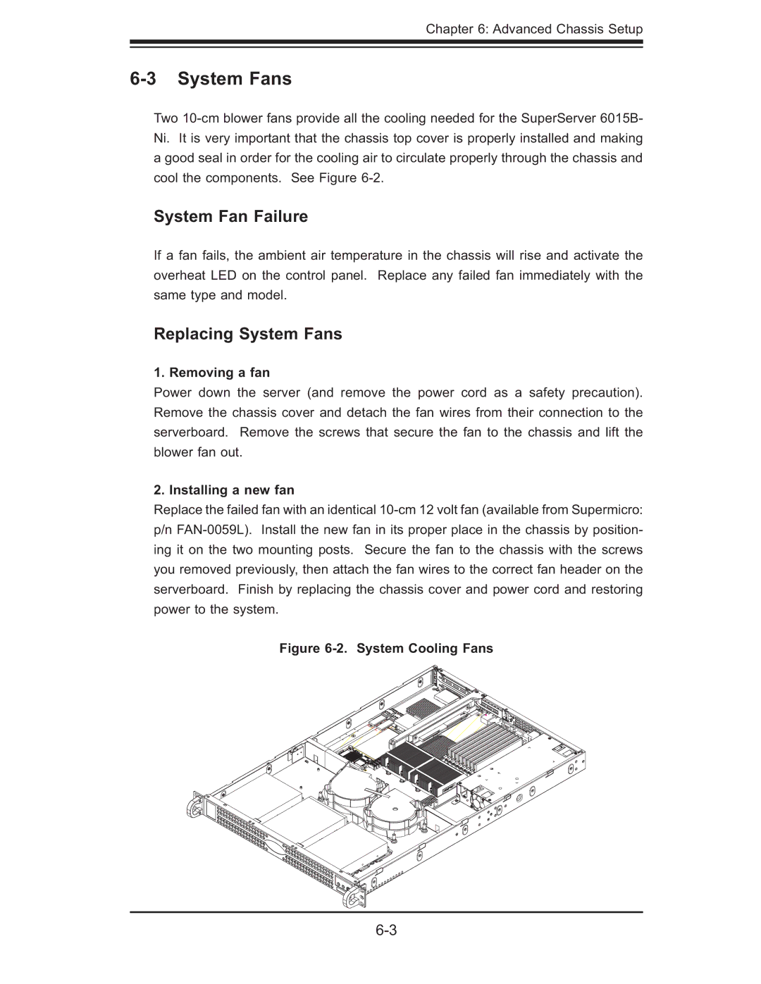 SUPER MICRO Computer 6015B-Ni manual System Fan Failure, Replacing System Fans, Removing a fan, Installing a new fan 