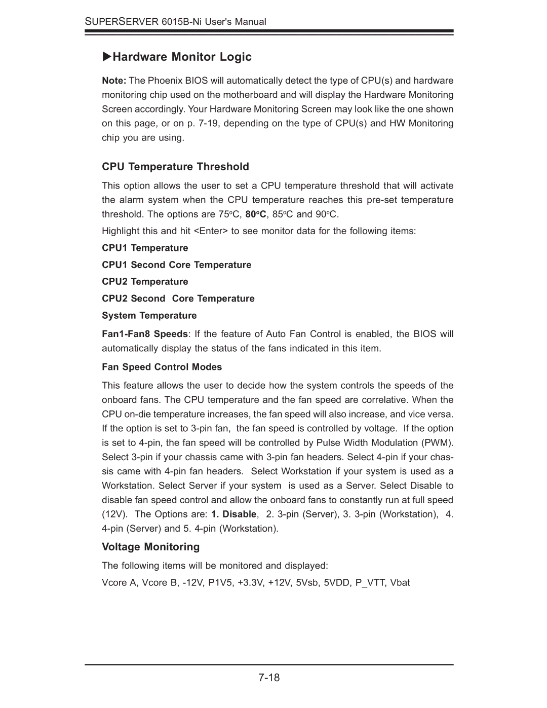 SUPER MICRO Computer 6015B-Ni manual Hardware Monitor Logic, CPU Temperature Threshold, Voltage Monitoring 