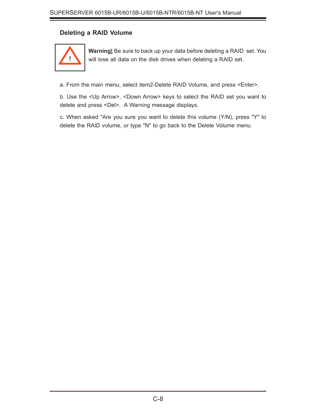 SUPER MICRO Computer 6015B-NTR, 6015B-U, 6015b-RU user manual Deleting a RAID Volume 