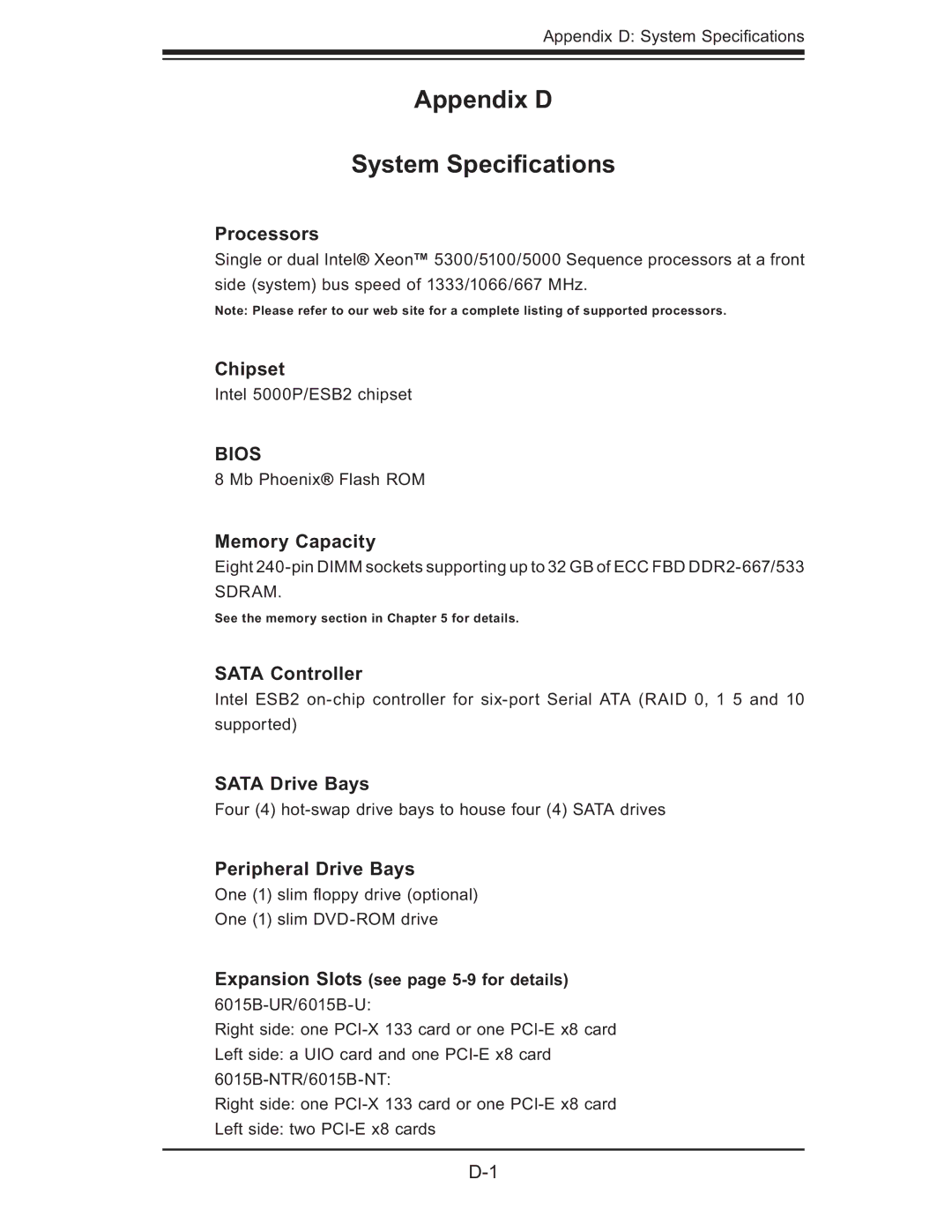 SUPER MICRO Computer 6015B-NTR, 6015B-U, 6015b-RU user manual Appendix D System Speciﬁcations 