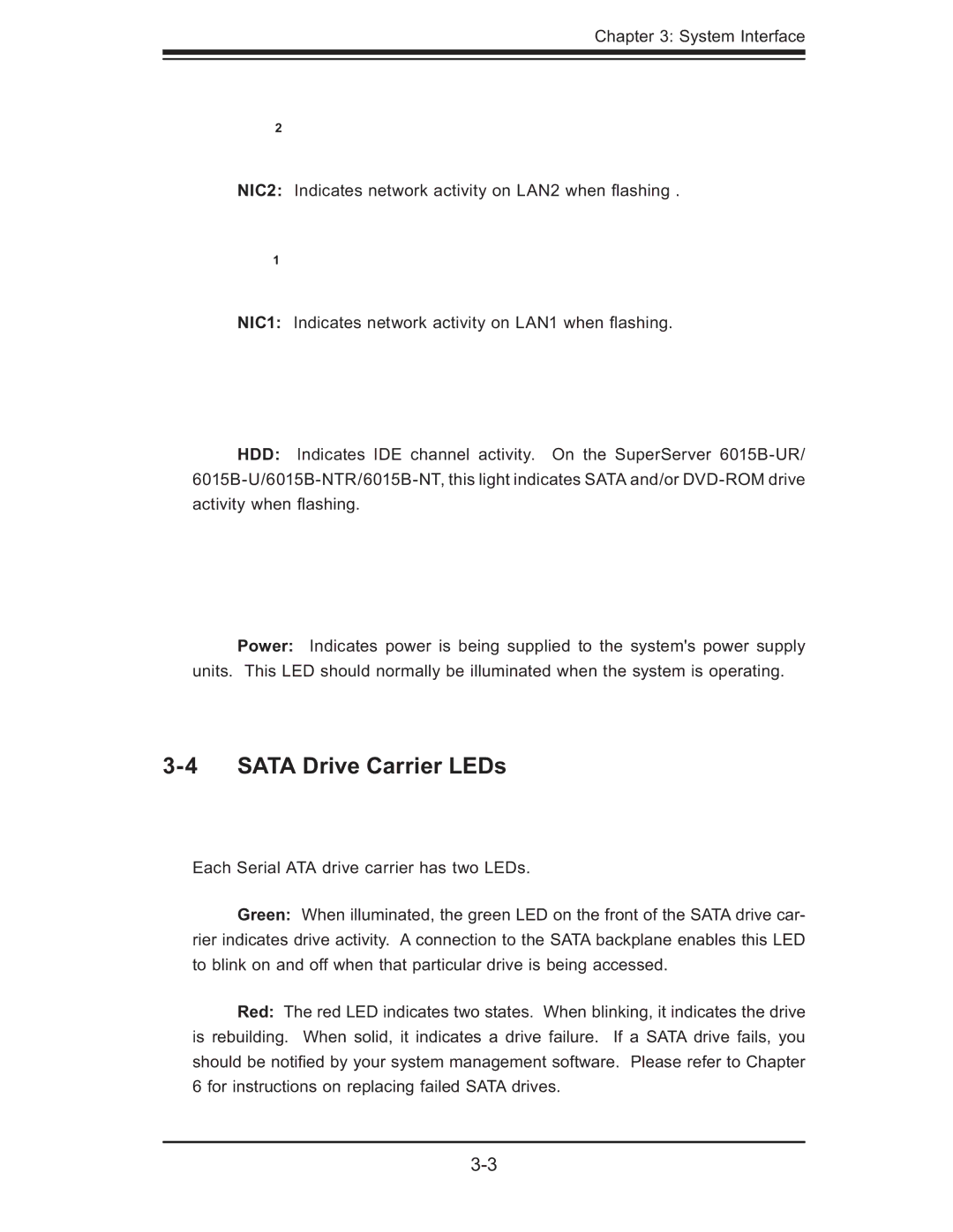 SUPER MICRO Computer 6015B-U, 6015B-NTR, 6015b-RU user manual Sata Drive Carrier LEDs 