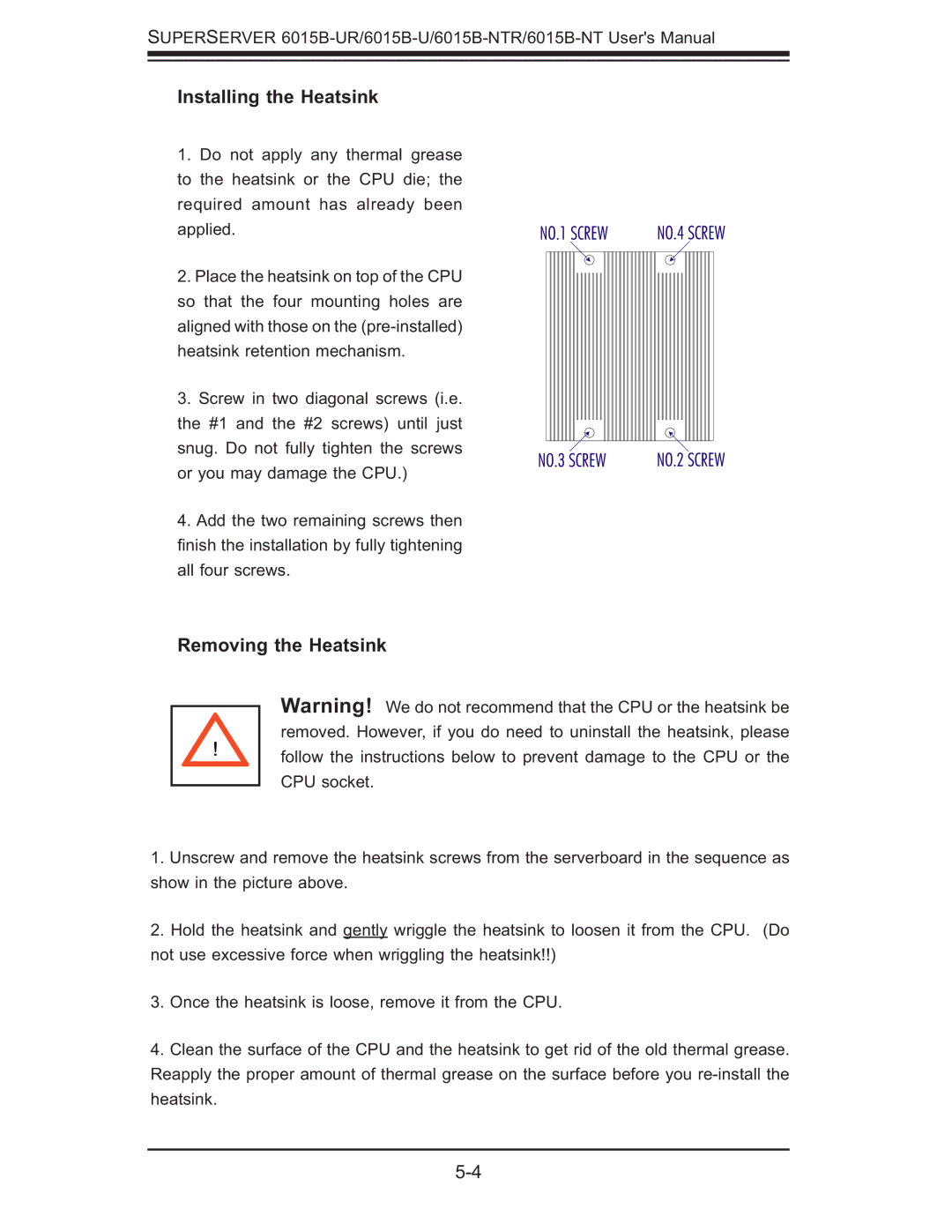 SUPER MICRO Computer 6015b-RU, 6015B-NTR, 6015B-U user manual Installing the Heatsink, Removing the Heatsink 