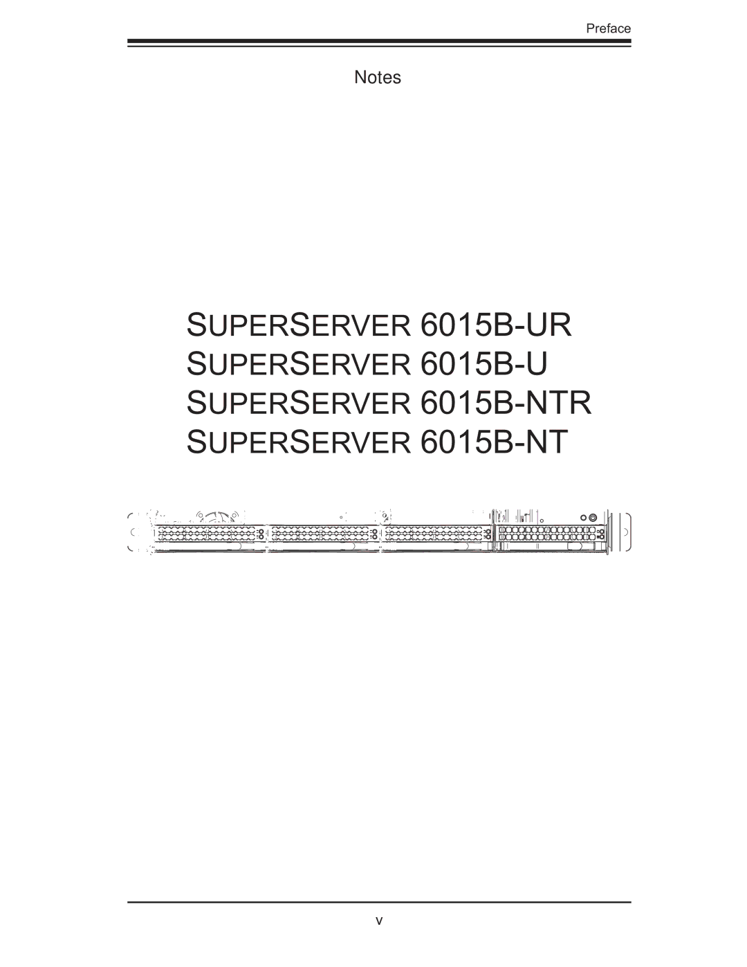 SUPER MICRO Computer 6015B-U, 6015B-NTR, 6015b-RU user manual Preface 