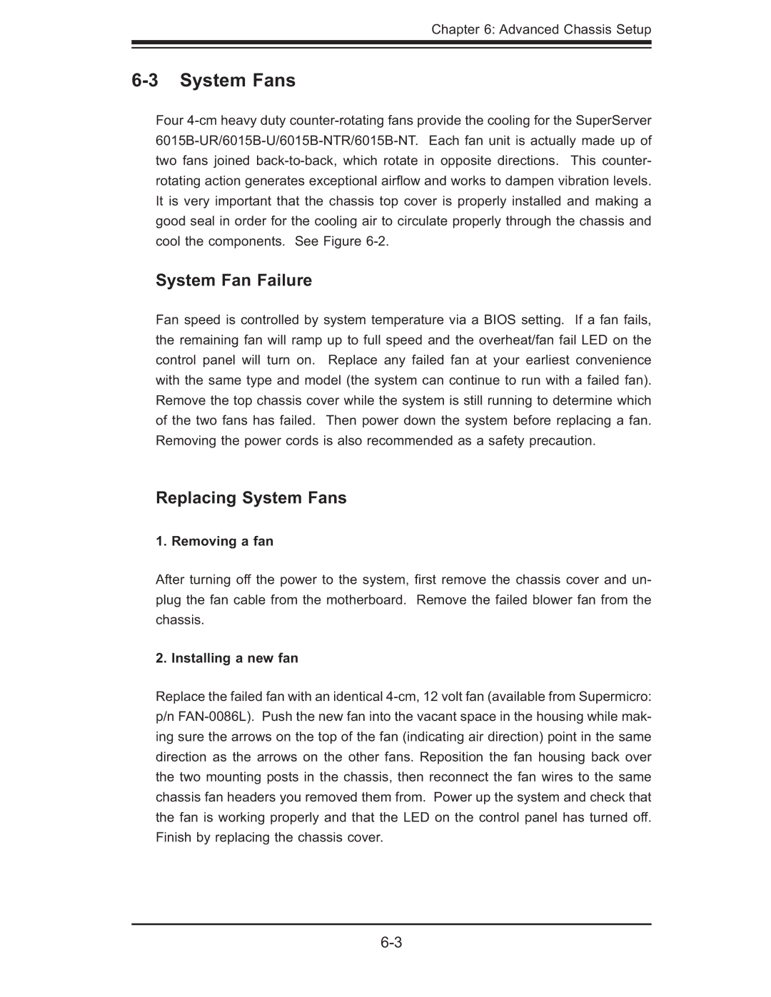 SUPER MICRO Computer 6015B-U, 6015b-RU System Fan Failure, Replacing System Fans, Removing a fan, Installing a new fan 