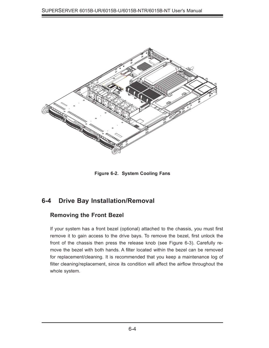 SUPER MICRO Computer 6015b-RU, 6015B-NTR, 6015B-U user manual Drive Bay Installation/Removal, Removing the Front Bezel 