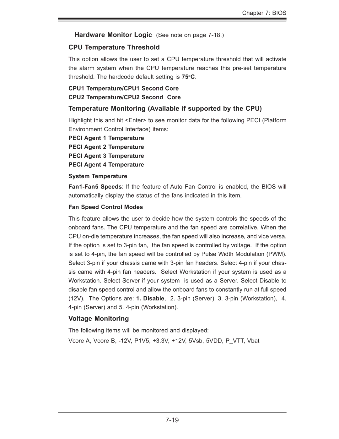 SUPER MICRO Computer 6015B-U, 6015B-NTR, 6015b-RU user manual Temperature Monitoring Available if supported by the CPU 