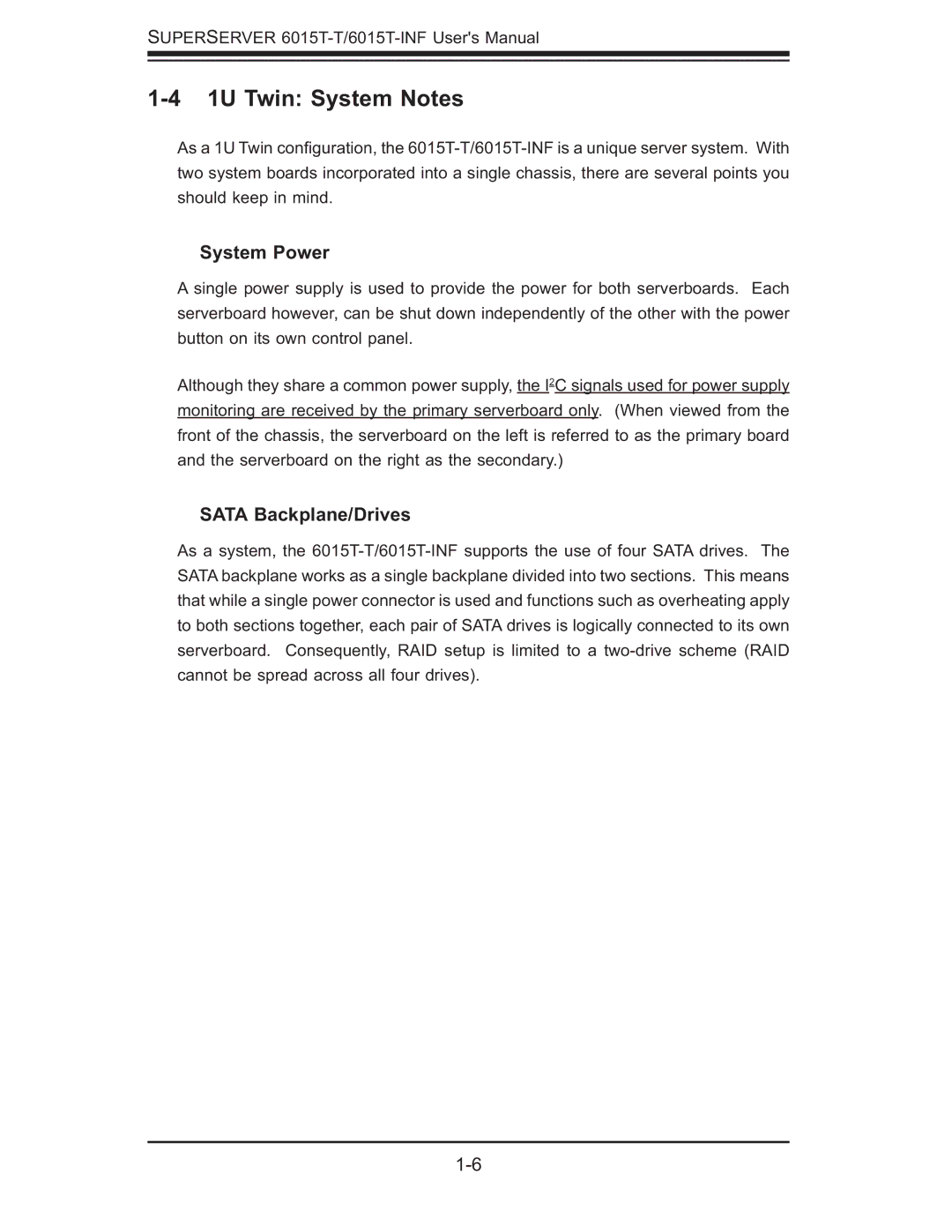 SUPER MICRO Computer 6015T-INF, 6015T-T manual 1U Twin System Notes, Sata Backplane/Drives 