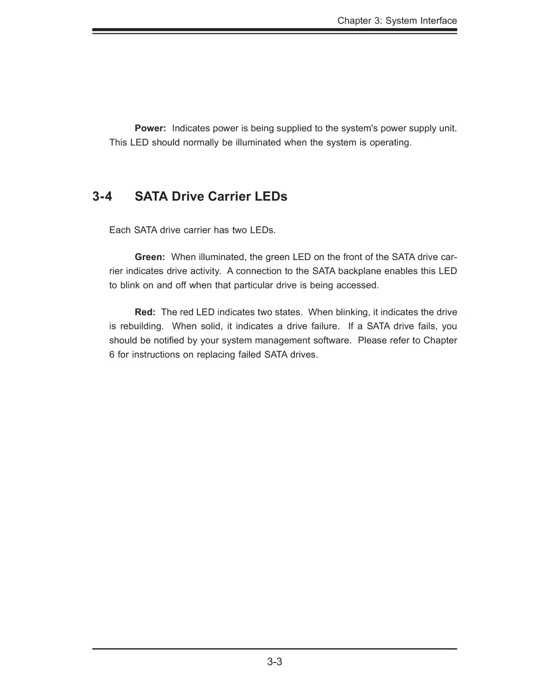 SUPER MICRO Computer 6015T-T, 6015T-INF manual Sata Drive Carrier LEDs 