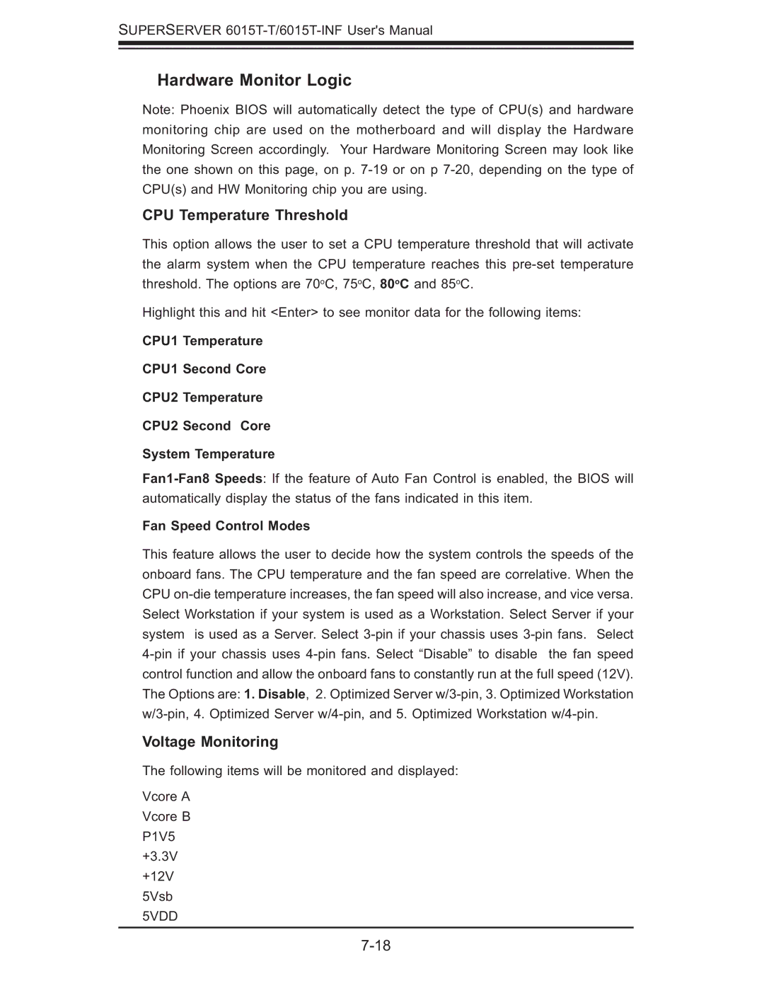 SUPER MICRO Computer 6015T-INF, 6015T-T manual Hardware Monitor Logic, CPU Temperature Threshold, Voltage Monitoring 