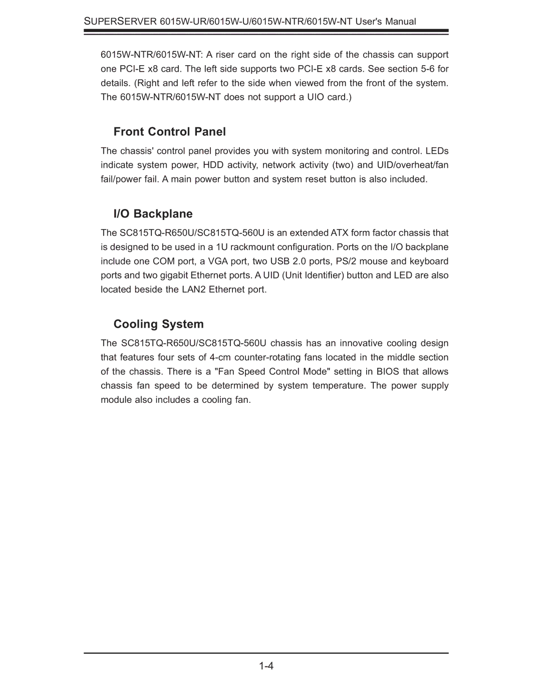 SUPER MICRO Computer 6015W-UR, 6015W-NTR user manual Front Control Panel, Backplane, Cooling System 