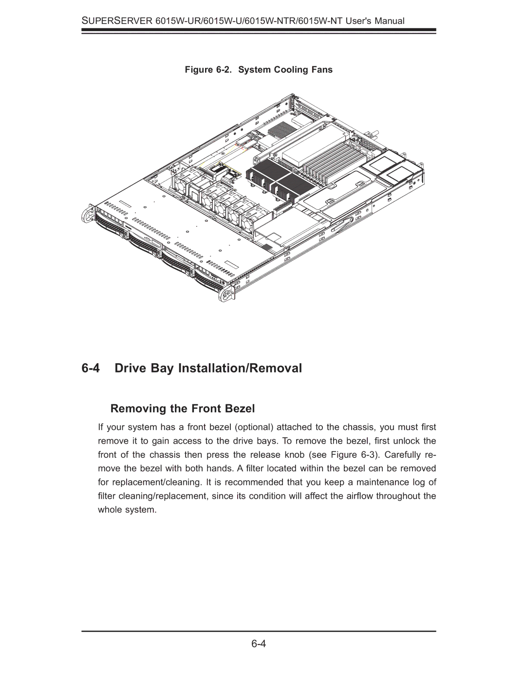 SUPER MICRO Computer 6015W-UR, 6015W-NTR user manual Drive Bay Installation/Removal, Removing the Front Bezel 