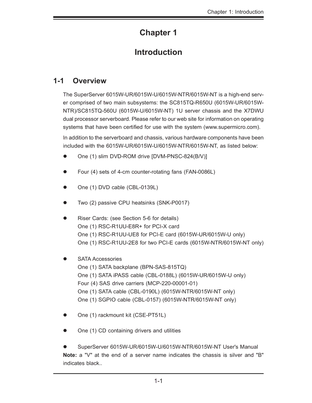 SUPER MICRO Computer 6015W-NTR, 6015W-UR user manual Chapter Introduction, Overview 