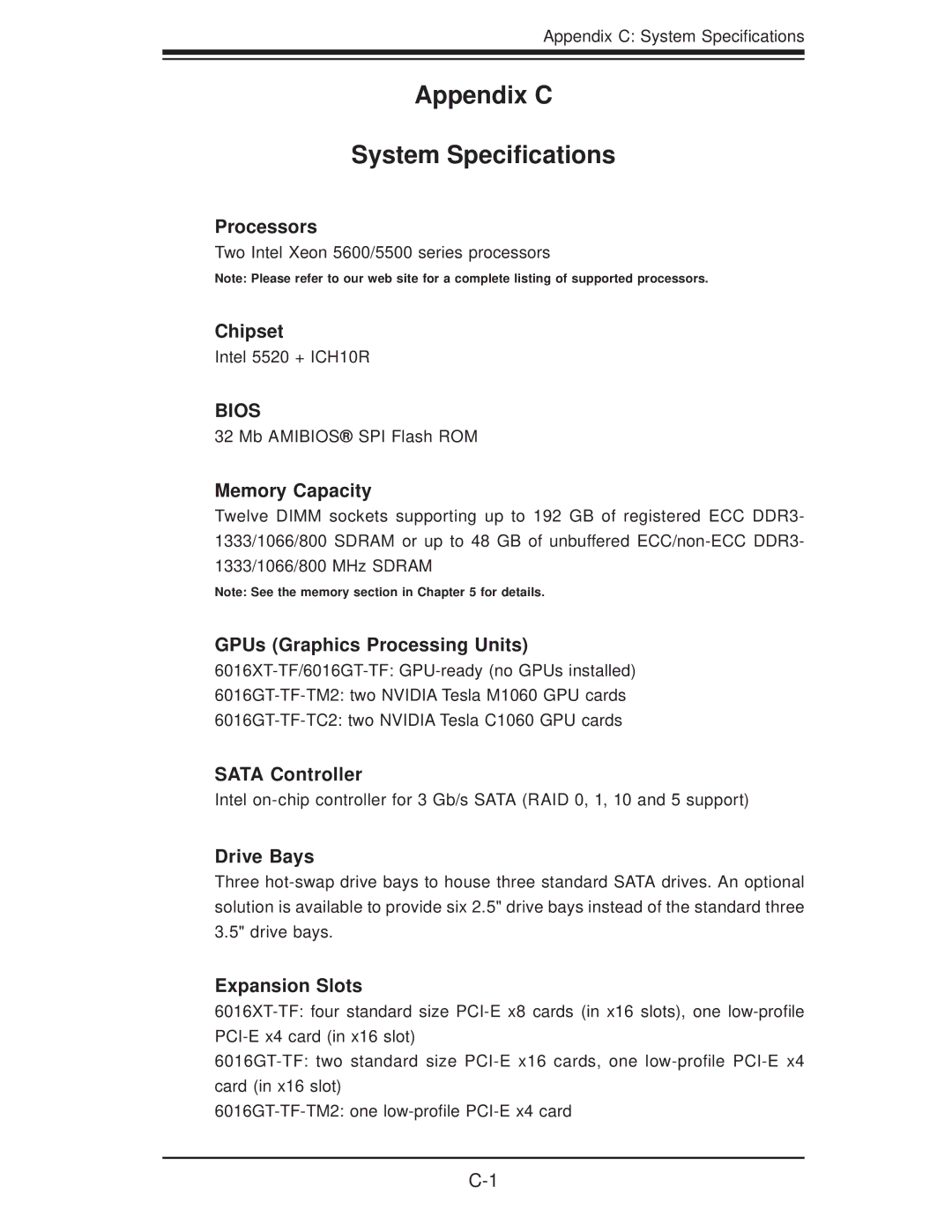 SUPER MICRO Computer 6016XT-TF, 6016GT-TF-TC2, 6016GT-TF-TM2 user manual Appendix C System Speciﬁcations, Bios 