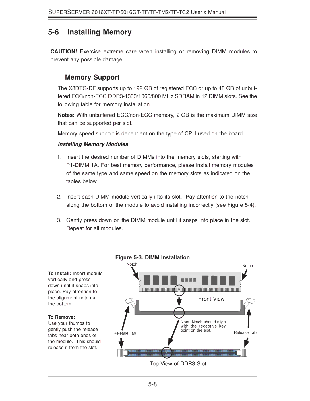 SUPER MICRO Computer 6016GT-TF-TM2, 6016GT-TF-TC2, 6016XT-TF user manual Memory Support, Installing Memory Modules 