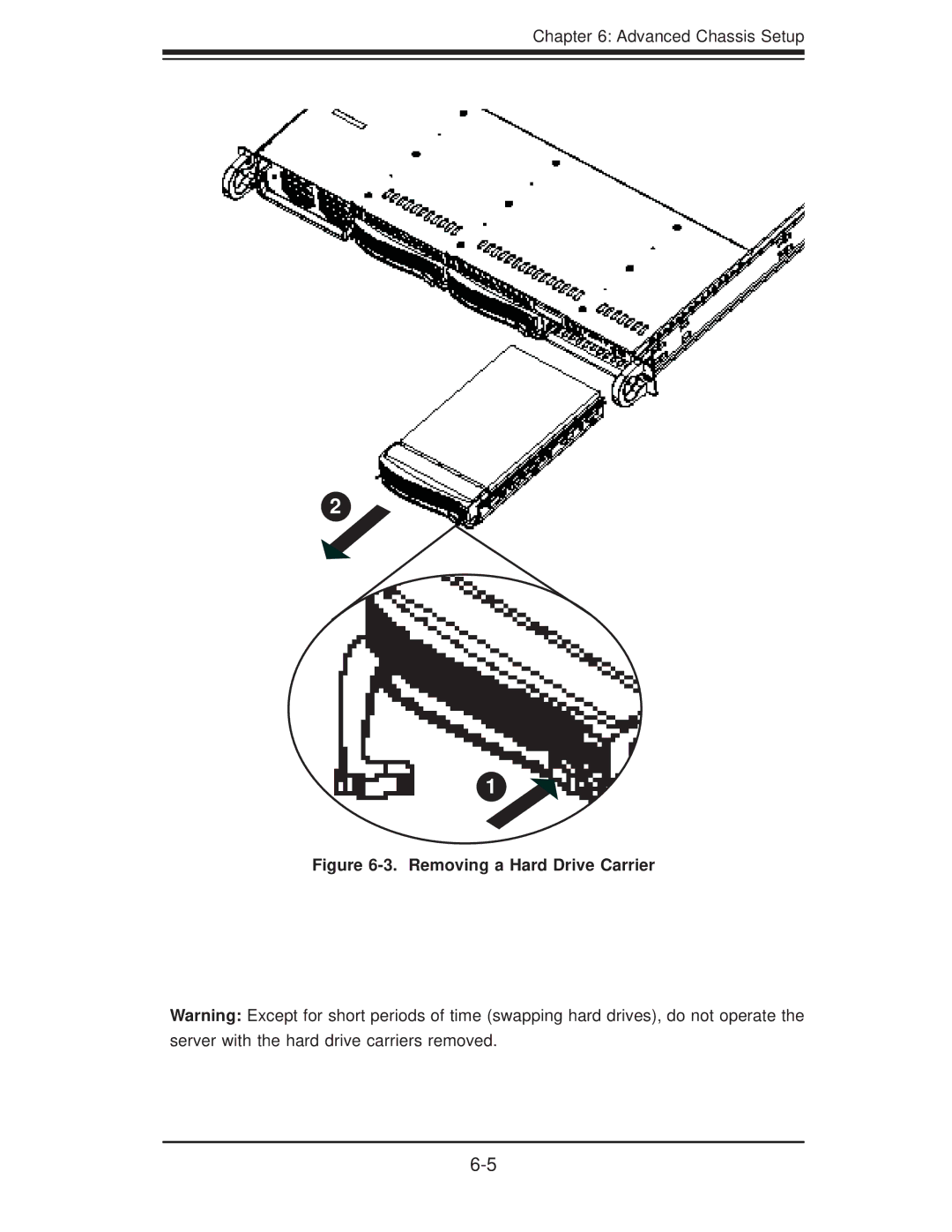 SUPER MICRO Computer 6016GT-TF-TC2, 6016GT-TF-TM2, 6016XT-TF user manual Removing a Hard Drive Carrier 