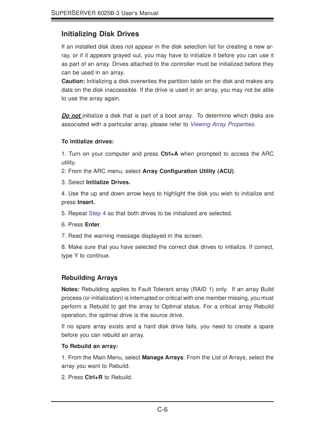 SUPER MICRO Computer 6025B-3 Initializing Disk Drives, Rebuilding Arrays, To initialize drives, To Rebuild an array 