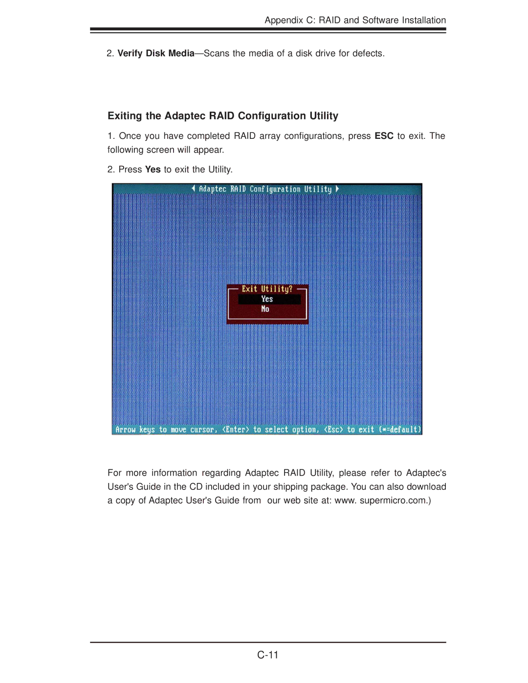 SUPER MICRO Computer 6025B-3R user manual Exiting the Adaptec RAID Conﬁguration Utility 