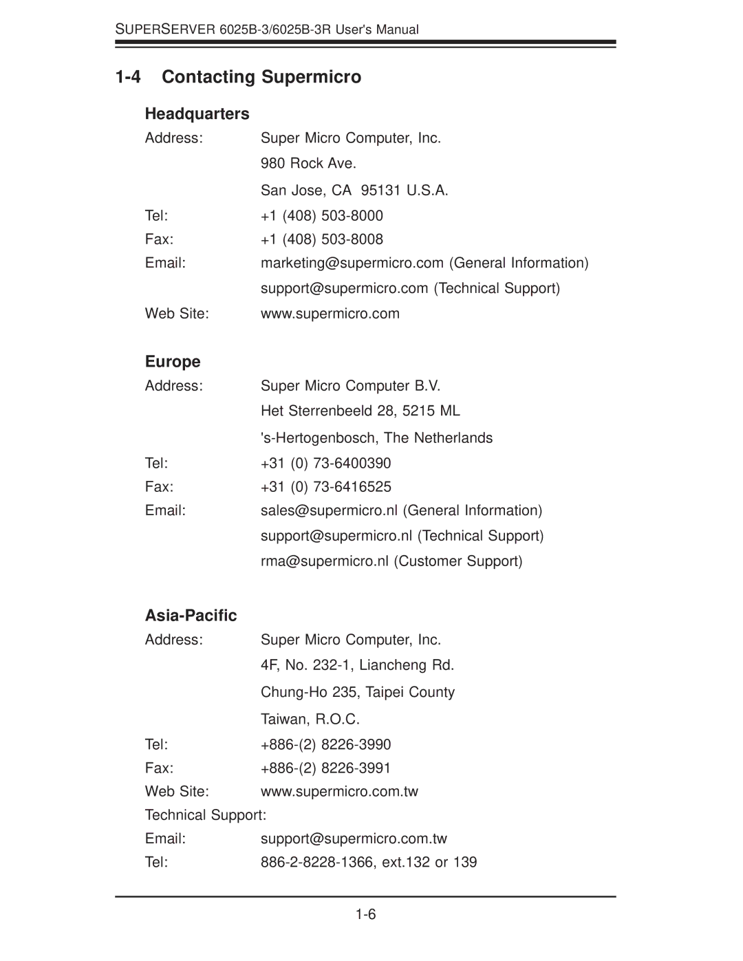 SUPER MICRO Computer 6025B-3R user manual Contacting Supermicro, Headquarters, Europe, Asia-Paciﬁc 