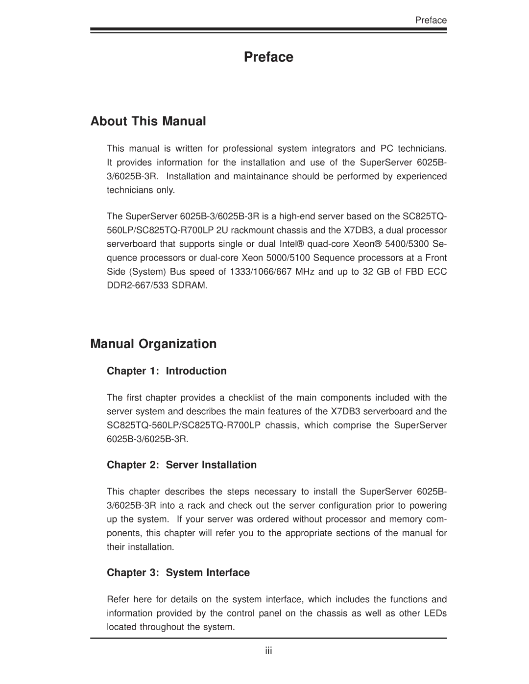 SUPER MICRO Computer 6025B-3R user manual Preface, About This Manual, Manual Organization 