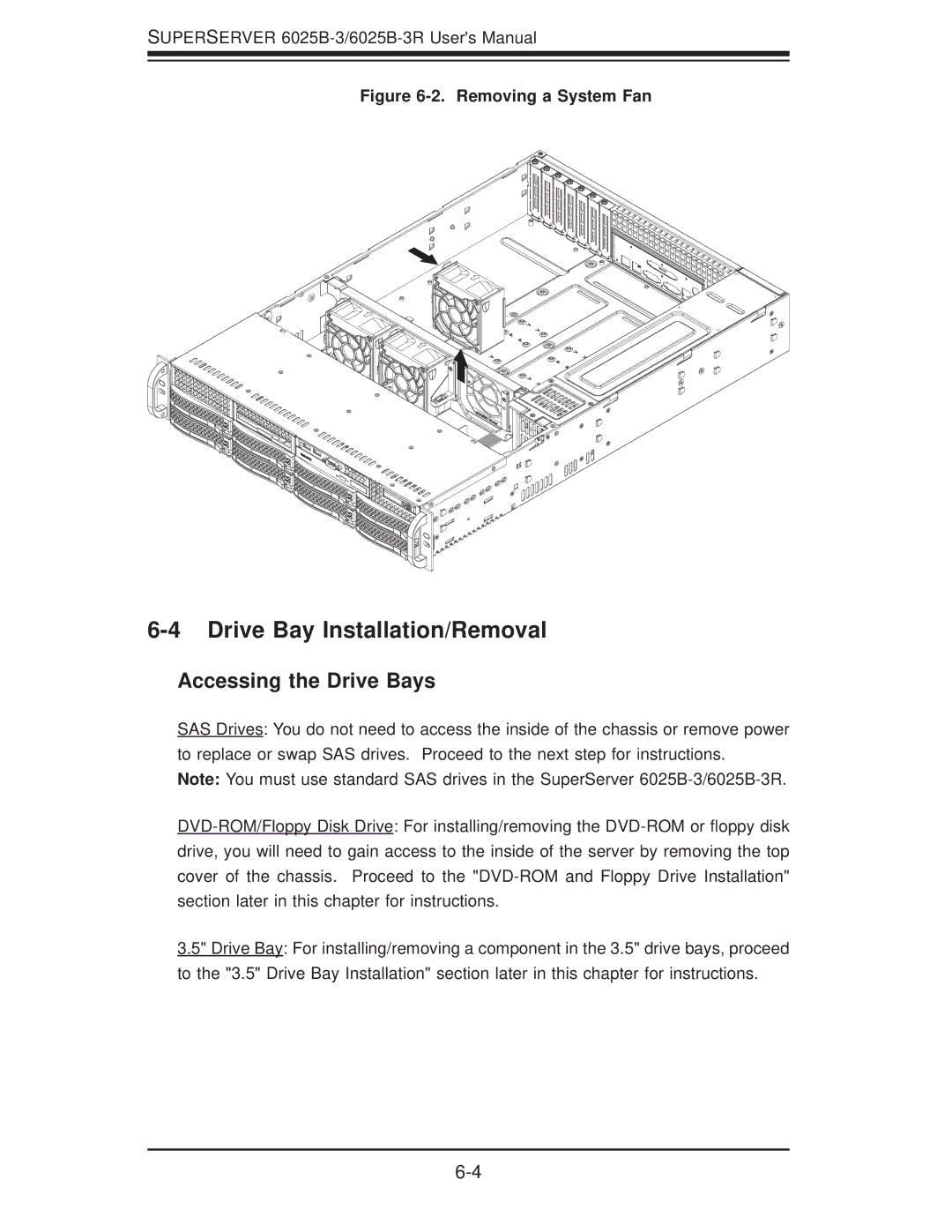 SUPER MICRO Computer 6025B-3R user manual Drive Bay Installation/Removal, Accessing the Drive Bays 