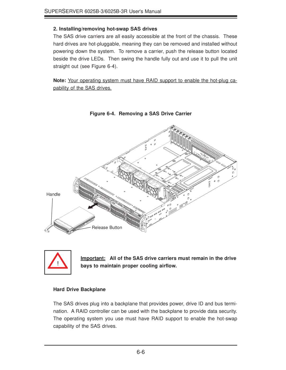 SUPER MICRO Computer 6025B-3R user manual Installing/removing hot-swap SAS drives, Removing a SAS Drive Carrier 