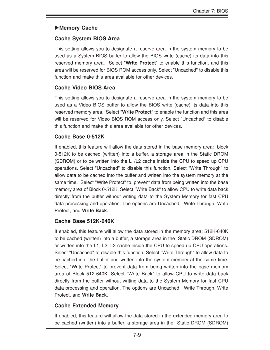 SUPER MICRO Computer 6025B-3R user manual Memory Cache Cache System Bios Area, Cache Video Bios Area, Cache Base 0-512K 