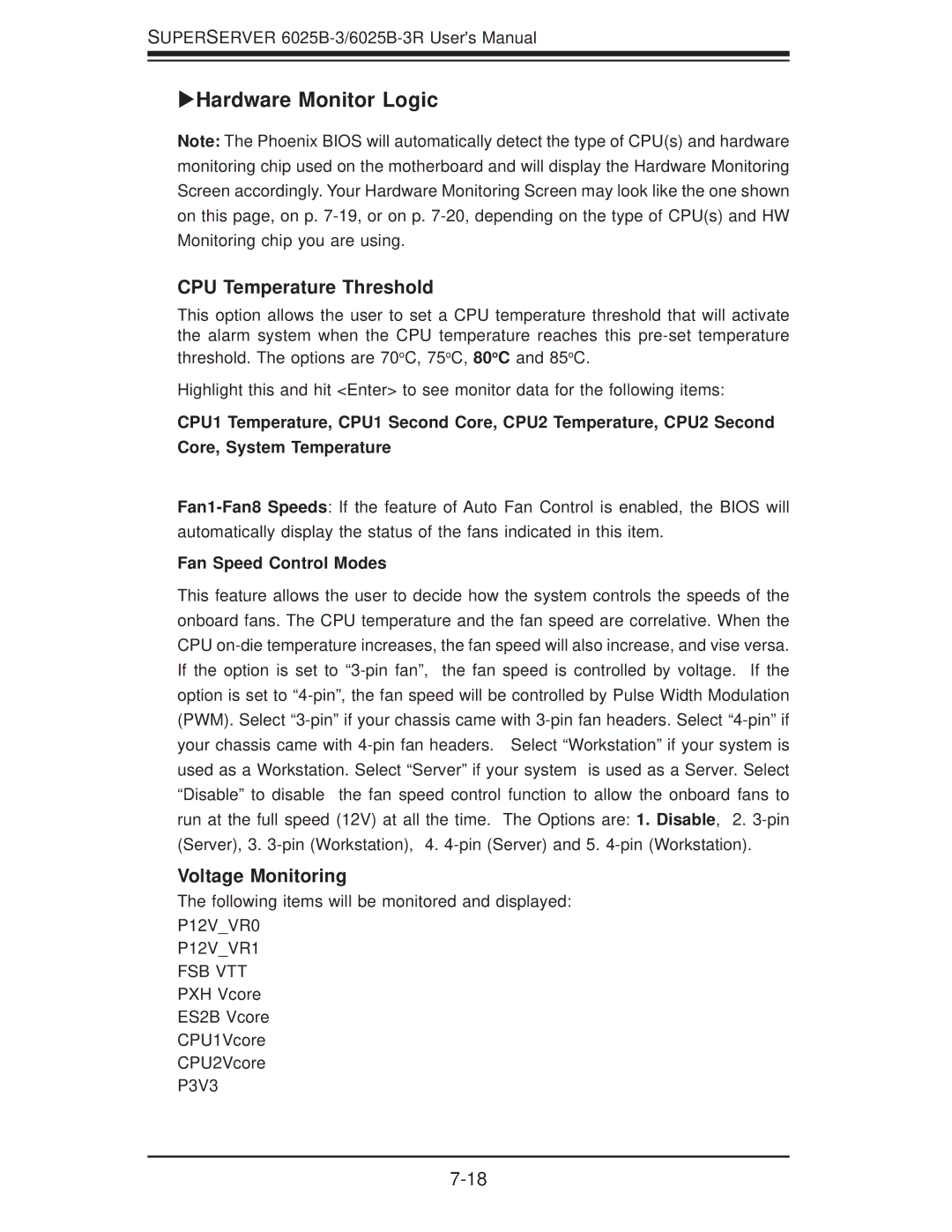 SUPER MICRO Computer 6025B-3R user manual Hardware Monitor Logic, CPU Temperature Threshold, Voltage Monitoring 