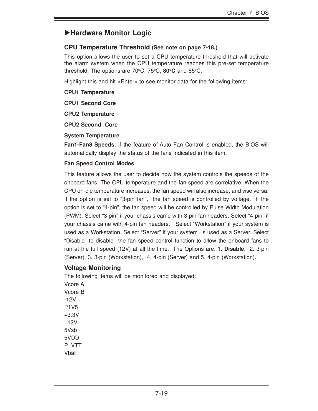 SUPER MICRO Computer 6025B-3R user manual CPU Temperature Threshold See note on 