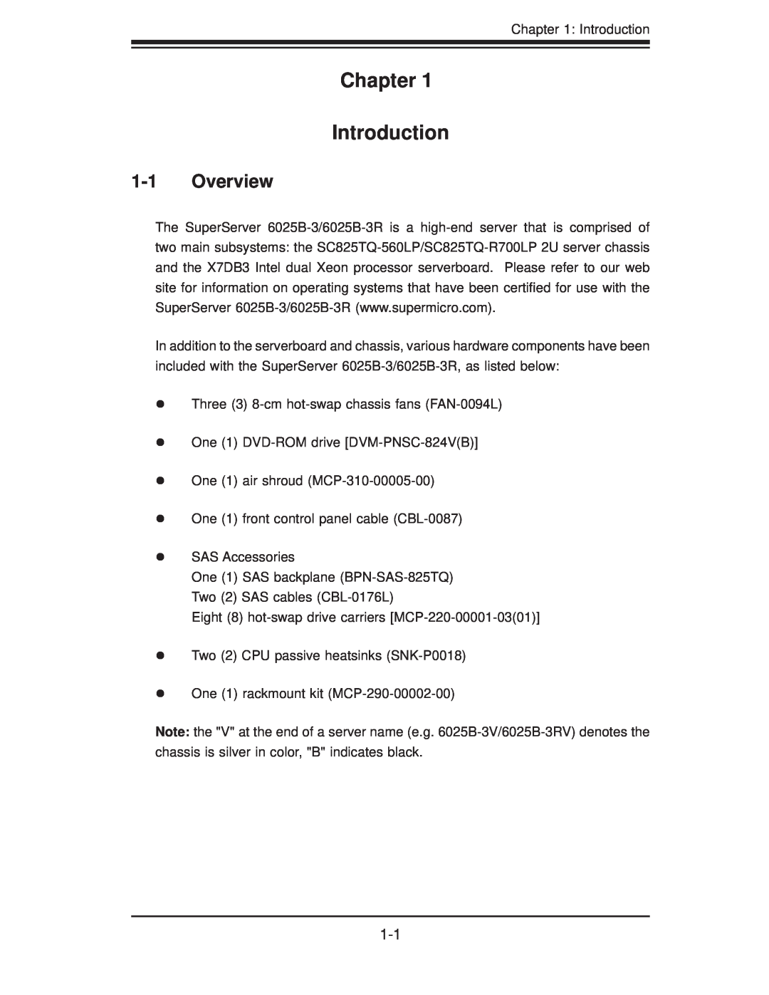 SUPER MICRO Computer 6025B-3R user manual Chapter Introduction, Overview 