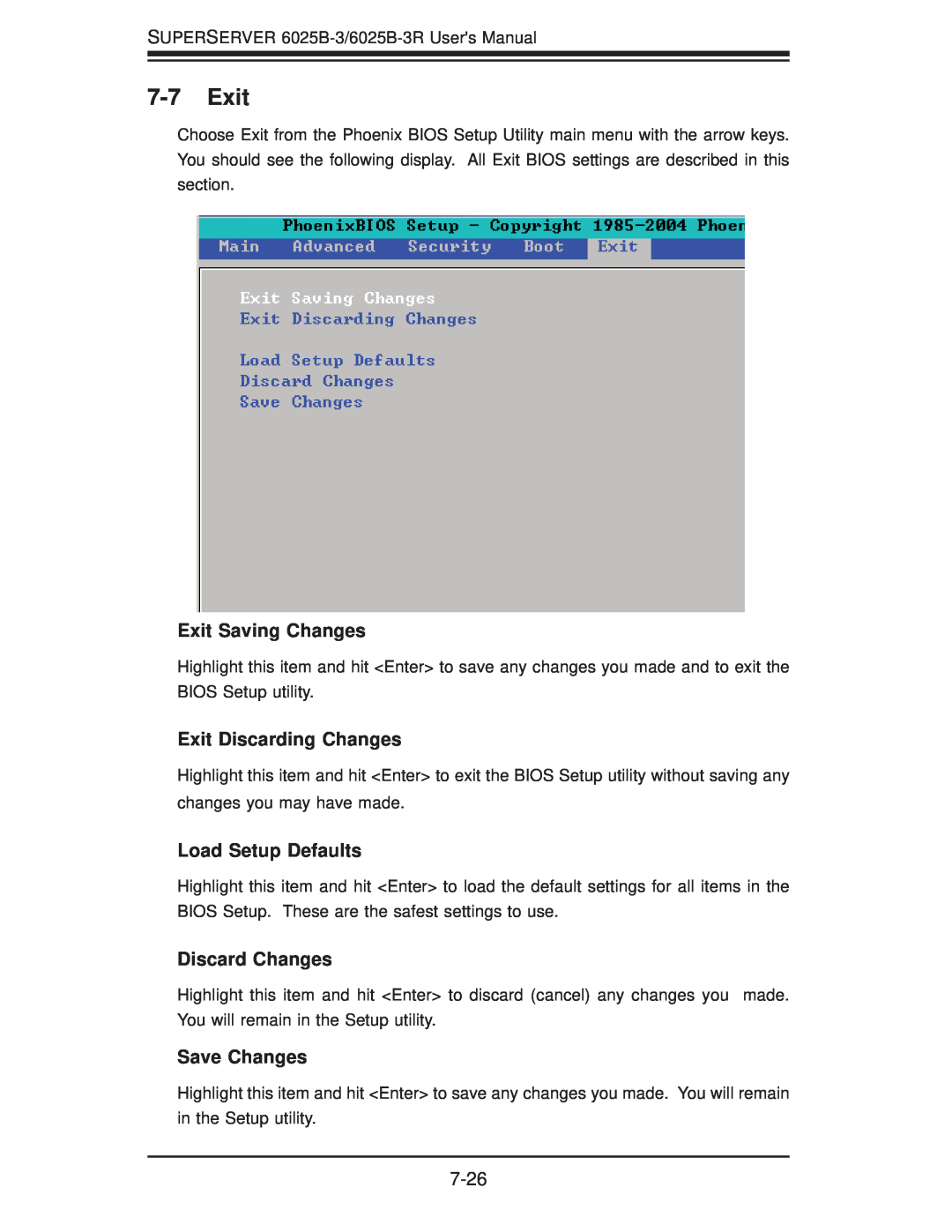 SUPER MICRO Computer 6025B-3 Exit Saving Changes, Exit Discarding Changes, Load Setup Defaults, Discard Changes 