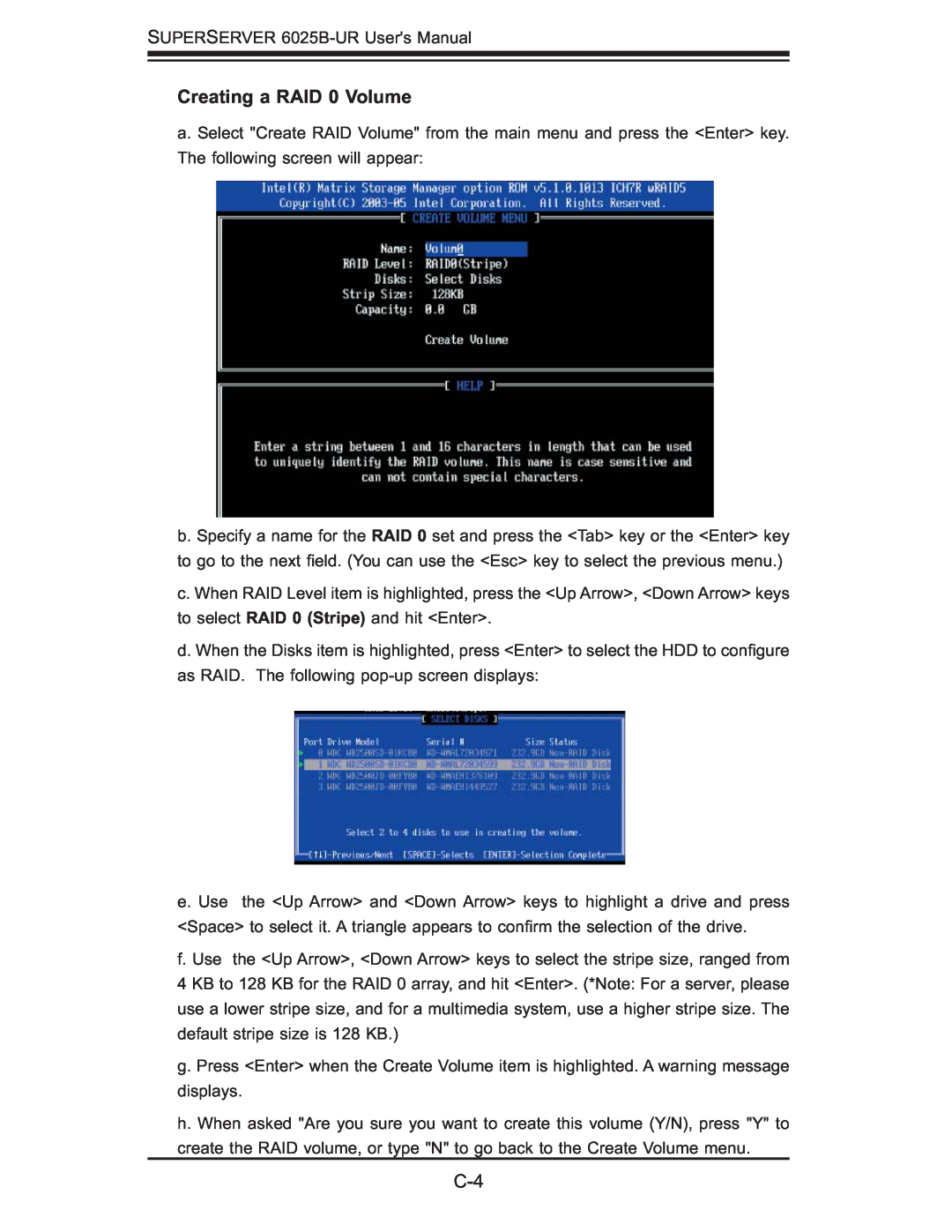 SUPER MICRO Computer 6025B-UR user manual Creating a RAID 0 Volume 