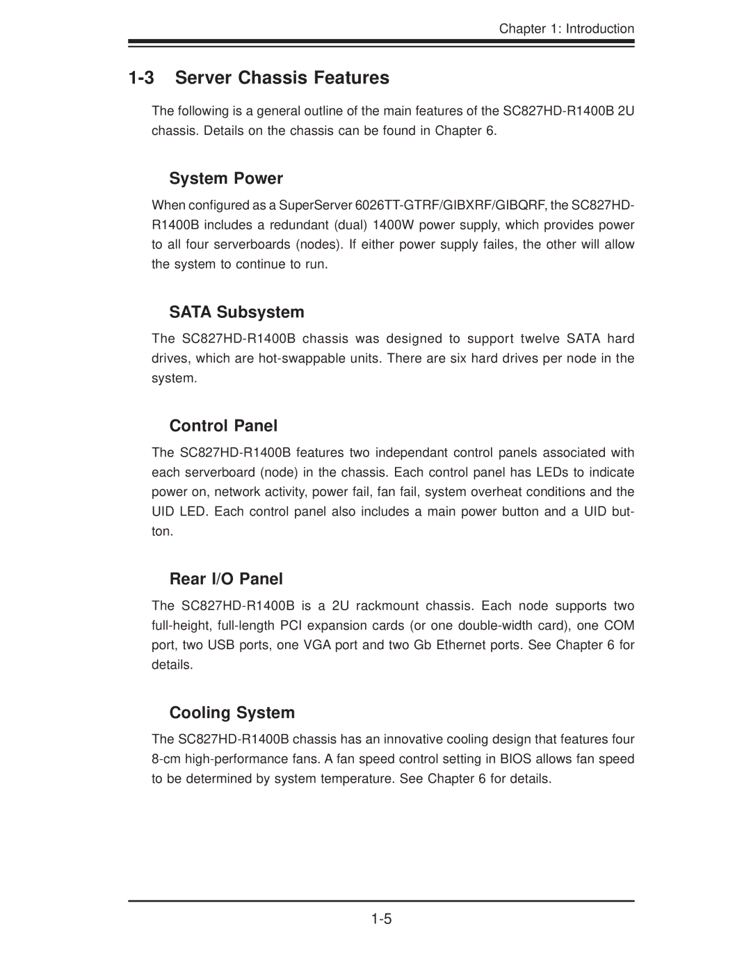 SUPER MICRO Computer 6026TT-GTRF, 6026TT-GIBQRF, 6026TT-GIBXRF user manual Server Chassis Features 