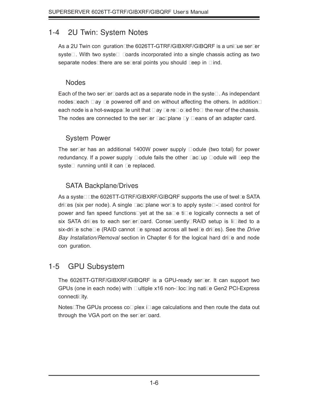 SUPER MICRO Computer 6026TT-GIBXRF, 6026TT-GIBQRF 2U Twin System Notes, GPU Subsystem, Nodes, Sata Backplane/Drives 