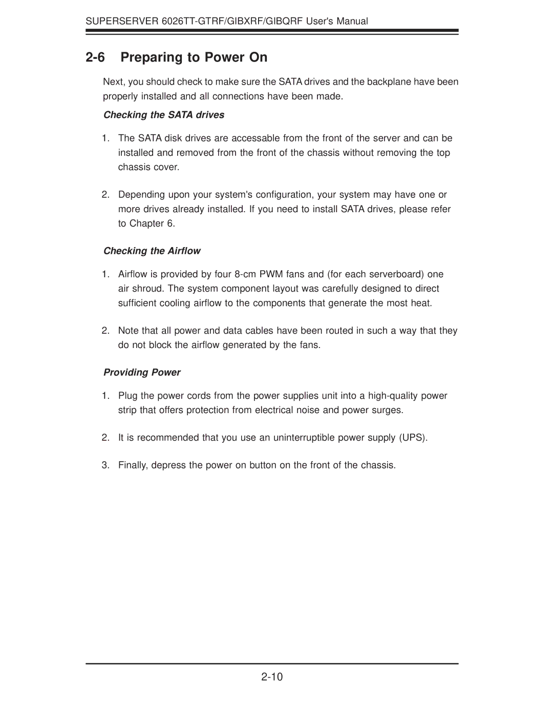 SUPER MICRO Computer 6026TT-GIBXRF Preparing to Power On, Checking the Sata drives, Checking the Airﬂow, Providing Power 