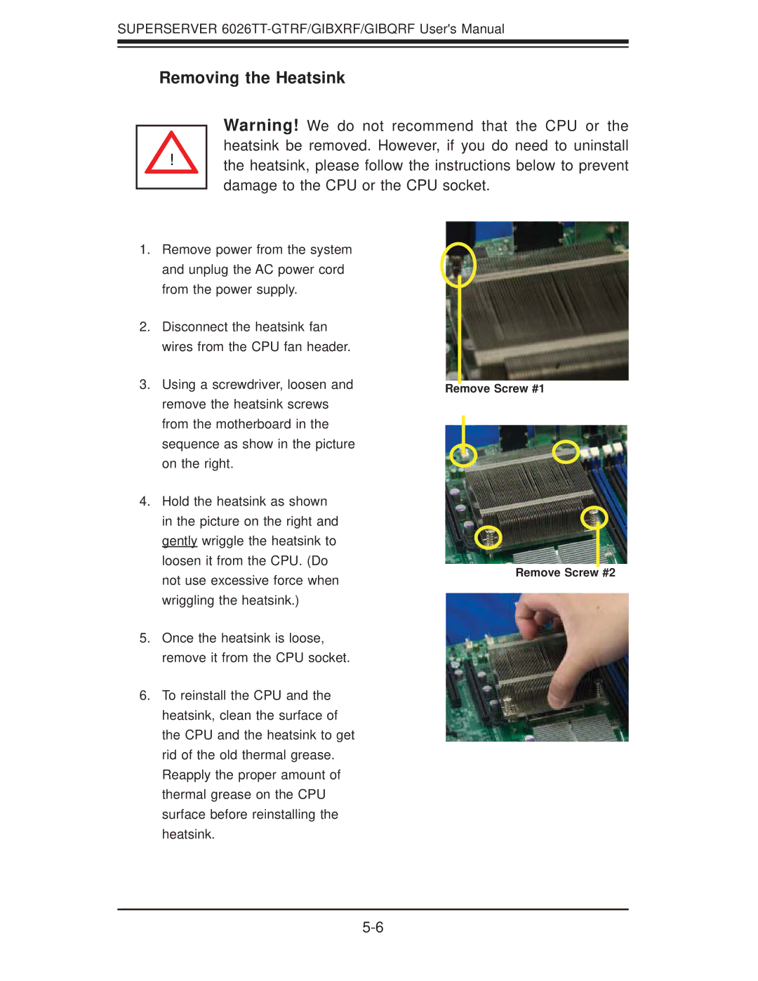 SUPER MICRO Computer 6026TT-GTRF, 6026TT-GIBQRF, 6026TT-GIBXRF user manual Removing the Heatsink 