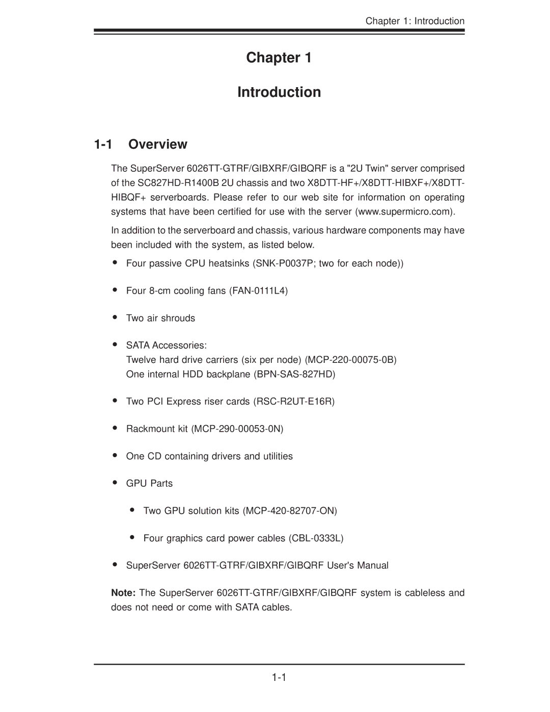 SUPER MICRO Computer 6026TT-GIBQRF, 6026TT-GTRF, 6026TT-GIBXRF user manual Chapter Introduction, Overview 