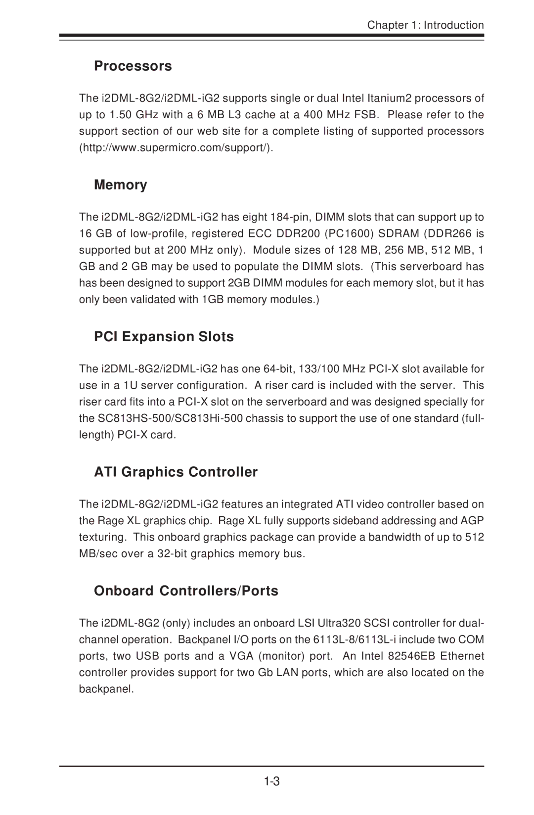 SUPER MICRO Computer 6113L-i Processors Memory, PCI Expansion Slots, ATI Graphics Controller, Onboard Controllers/Ports 