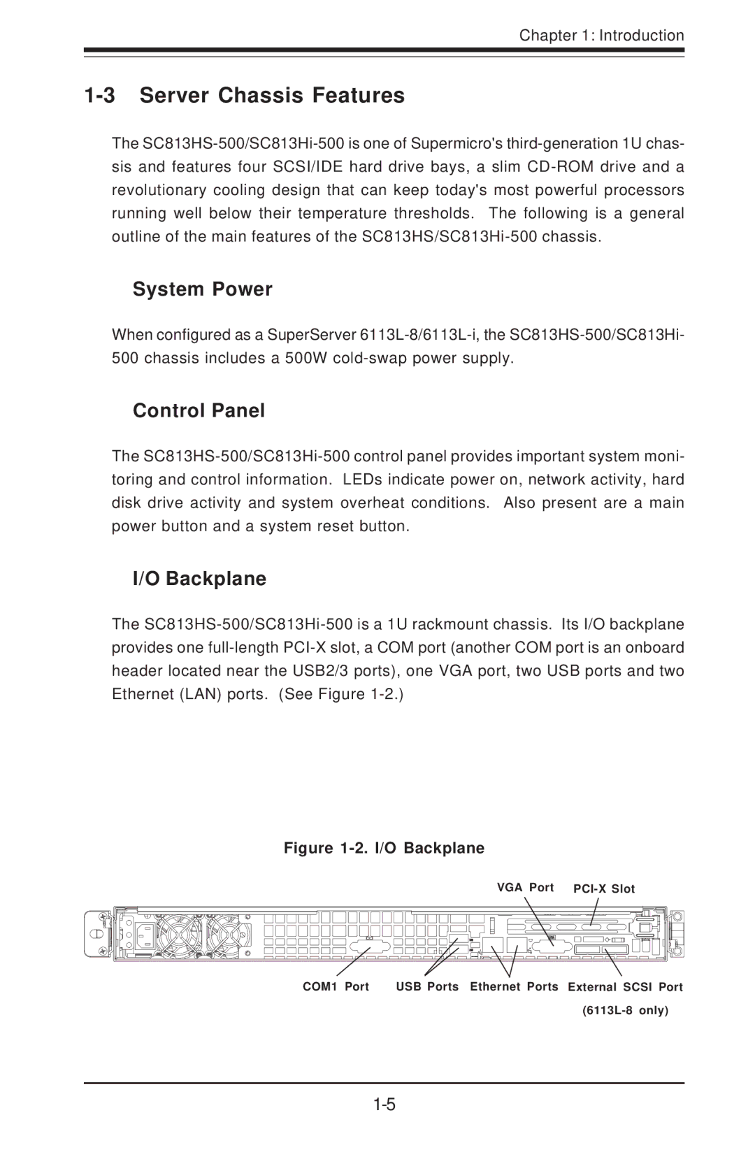 SUPER MICRO Computer 6113L-i, 6113L-8 user manual Server Chassis Features, System Power, Control Panel, Backplane 