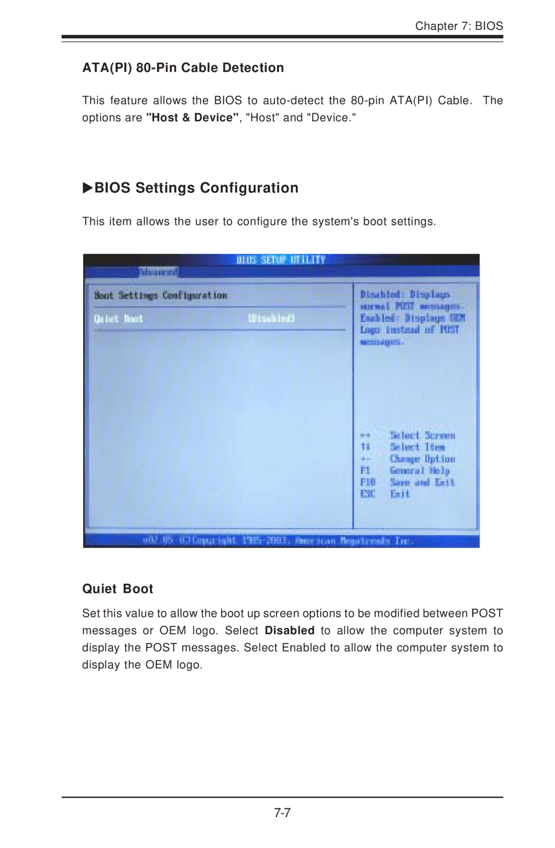 SUPER MICRO Computer 6113L-i, 6113L-8 user manual Bios Settings Configuration, Atapi 80-Pin Cable Detection, Quiet Boot 