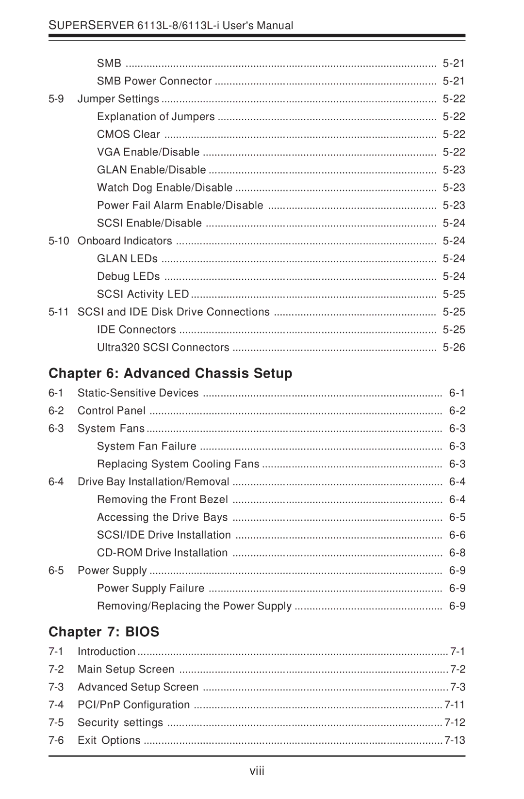 SUPER MICRO Computer 6113L-8, 6113L-i user manual Advanced Chassis Setup, Bios 