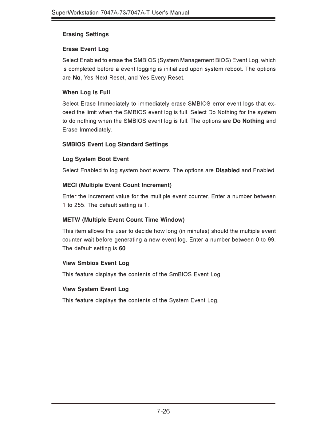 SUPER MICRO Computer 7047A-T Erasing Settings Erase Event Log, When Log is Full, Meci Multiple Event Count Increment 