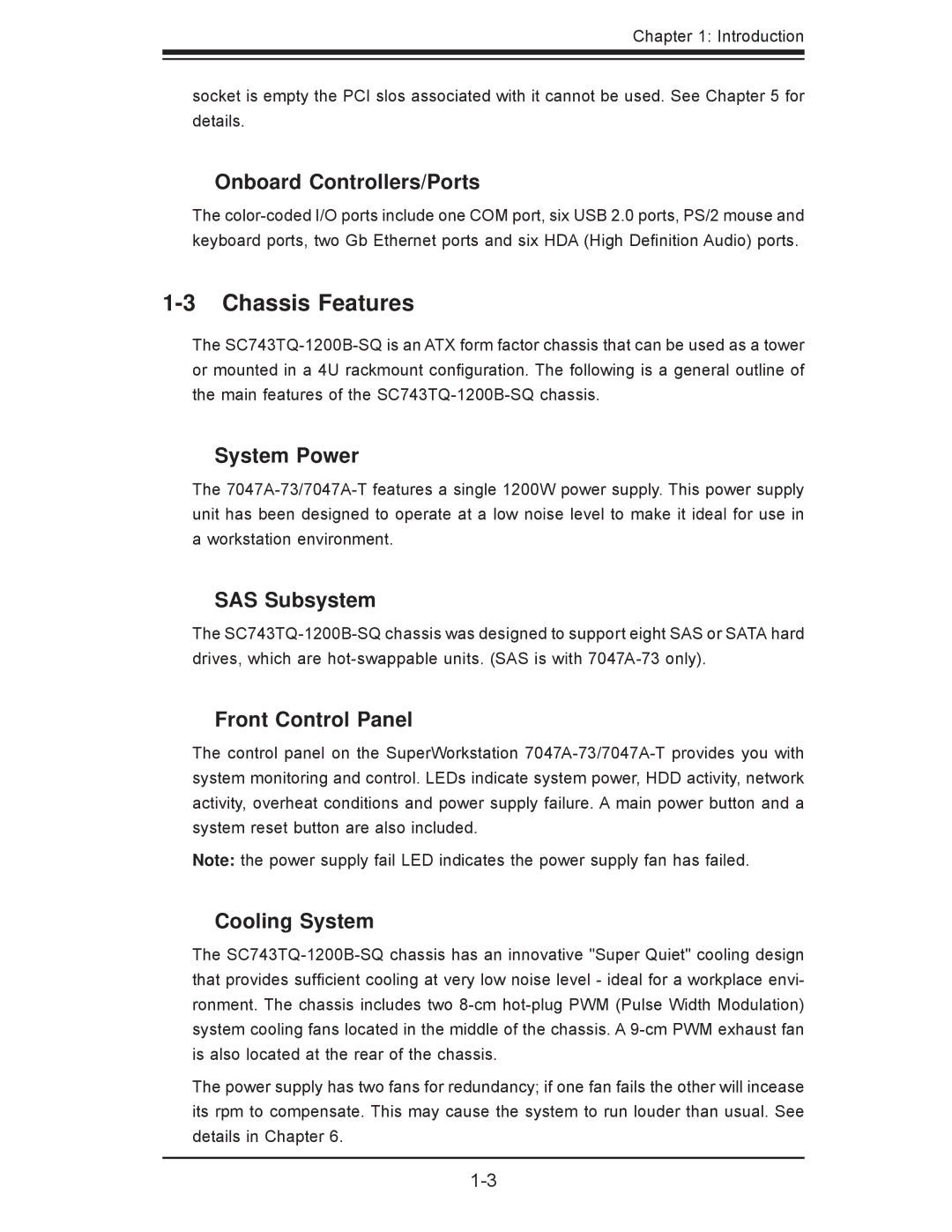 SUPER MICRO Computer 7047A-73, 7047A-T user manual Chassis Features 