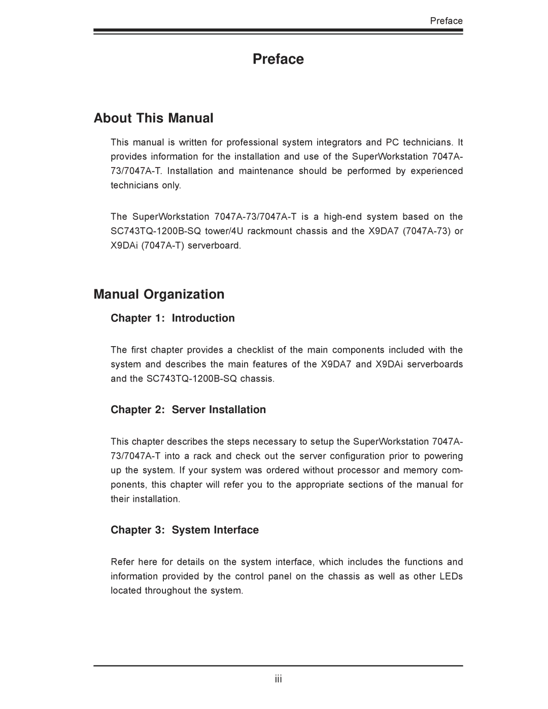 SUPER MICRO Computer 7047A-73, 7047A-T user manual Preface, About This Manual, Manual Organization 